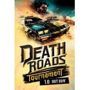 Death Roads: Tournament