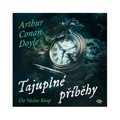 Doyle, Arthur Conan - Tajuplné příběhy