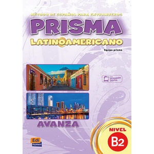 Prisma LatinoAmericano : Level B2 : Student Book (2021)