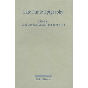 Image 1 of Late Punic Epigraphy | Karel Jongeling, Robert M. Kerr