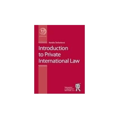 Introduction to Private International Law - Natália Štefanková