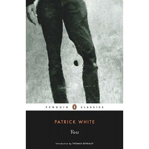 Voss | Patrick White (ISBN: 9780143105688)