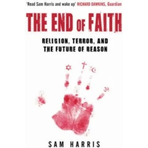 End of Faith (2006)