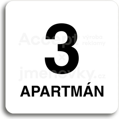ACCEPT Piktogram 3 apartmán - bílá tabulka - černý tisk bez rámečku