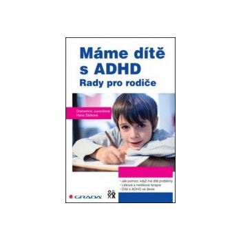 Máme dítě s ADHD