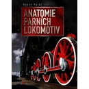 Anatomie parních lokomotiv - Hynek Palát