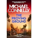 The Proving Ground - Michael Connelly