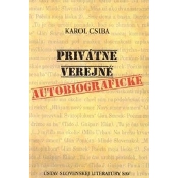 Privátne - Verejné - Autobiografické