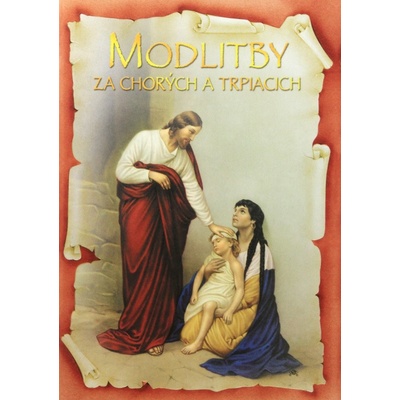 Modlitby za chorých a trpiacich