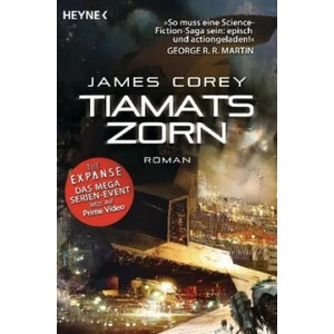 Tiamats Zorn | James Corey, Jürgen Langowski (ISBN: 9783453319431)