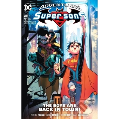 Adventures of the Super Sons Volume 1 - Peter J. Tomasi