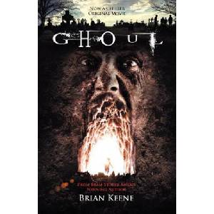 Ghoul | Brian Keene (ISBN: 9781936383733)