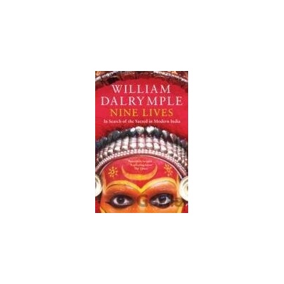 Nine Lives - William Dalrymple