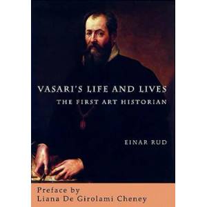 Vasari's Life and Lives | Einar Rud (ISBN: 9780983245162)