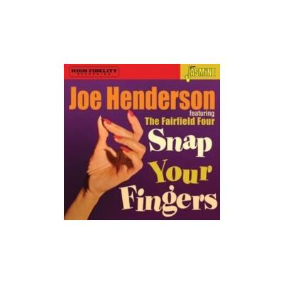 Snap Your Fingers - Joe Henderson & The Fairfield Four CD