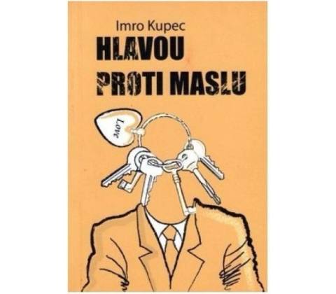 Hlavou proti maslu