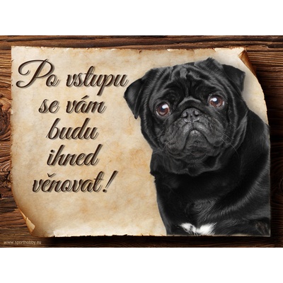 Sport hobby Cedulka Mops II Po vstupu CP847 15 x 11 cm