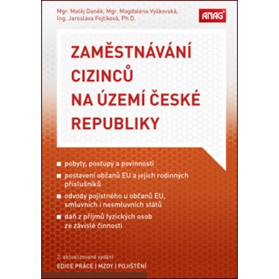 Zaměstnávání cizinců na území České republiky - 2. aktualizované