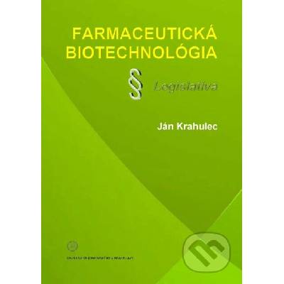 Farmaceutická biotechnológia