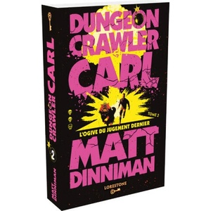 Dungeon Crawler Carl - Tome 2 | Matt Dinniman (2025)