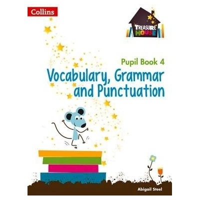 Year 4 Vocabulary, Grammar and Punctuation Pupil Book