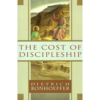 The Cost of Discipleship