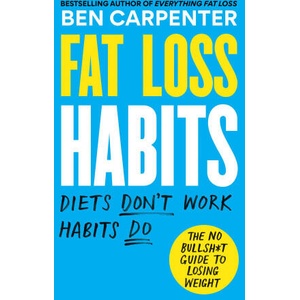 Fat Loss Habits | Carpenter, Ben (ISBN: 9781538768655)