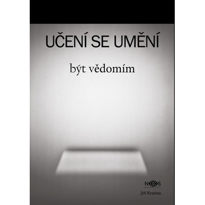 Učení se umění být vědomím