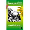 Českosaské Švýcarsko Průvodce po Č,M S + volné vstupenky a pouk