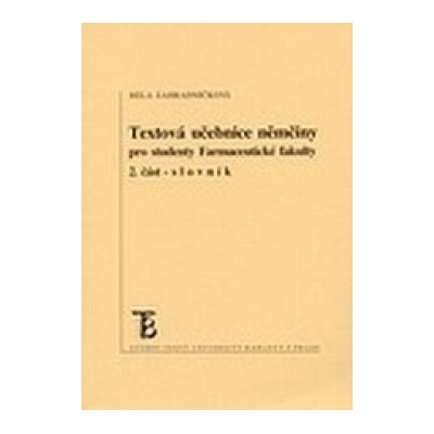 Textová učebnice němčiny 2. - slovník - Zahradníčková Běla