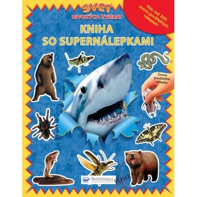 Svet divokých zvierat kniha so supernálepkami