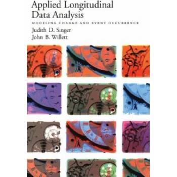 Applied Longitudinal Data Analysis | Judith D. Singer
