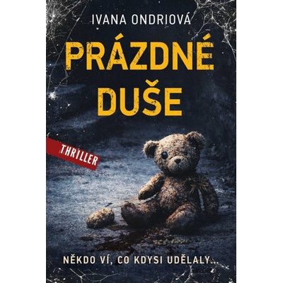 Prázdné duše - -, Ivana Ondriová