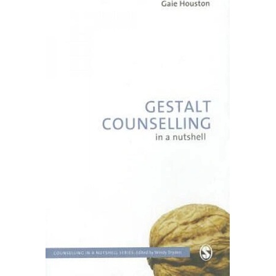 Gestalt Counselling in a Nutshell | Gaie Houston