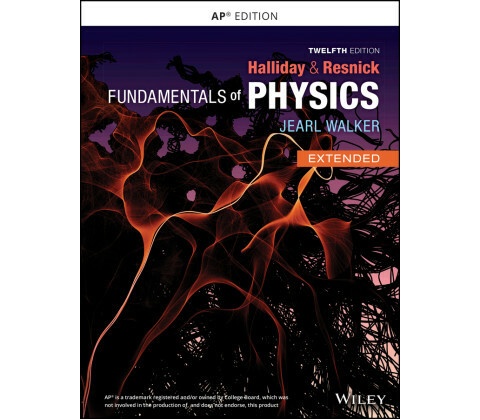 Fundamentals Physics, 12e Advanced Placement Binding
