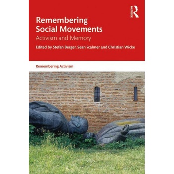 Remembering Social Movements
