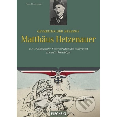 Ritterkreuzträger - Roland Kaltenegger