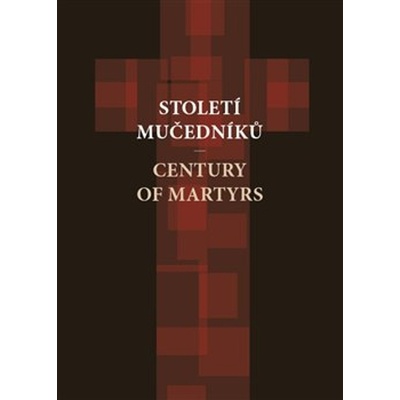 Století mučedníků