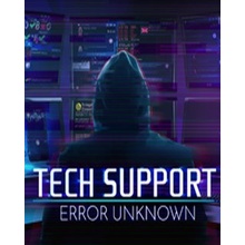 Tech Support Error Unknown