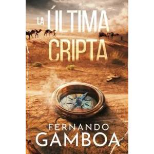 LA ÚLTIMA CRIPTA (ISBN: 9788409404407)