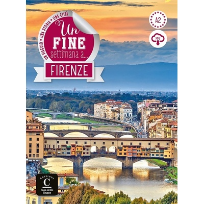Un fine settimana a… Firenze + MP3 online