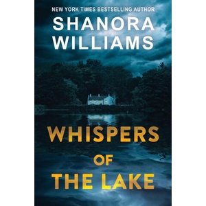 Whispers of the Lake | Williams, Shanora (ISBN: 9781496745842)