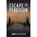Escape to Perdition