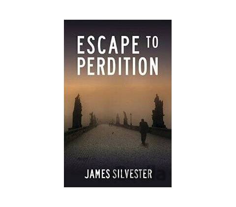 Escape to Perdition
