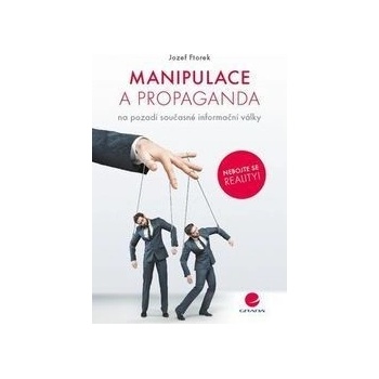 Manipulace a propaganda