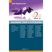 Naléhavé stavy v psychiatrii 2v - Hana Papežová