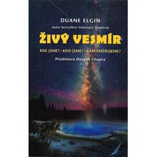 Duane Elgin: Živý vesmír