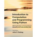 Introduction to Computation and Programming Using Python, third edition
