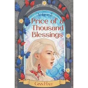 Price of a Thousand Blessings Volume Two | HALE GINN (ISBN: 9781956422146)
