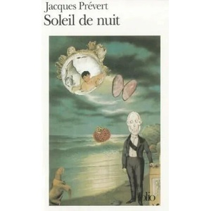 Soleil de Nuit | Jacques Prevert, Jacques Prbevert (ISBN: 9782070381753)